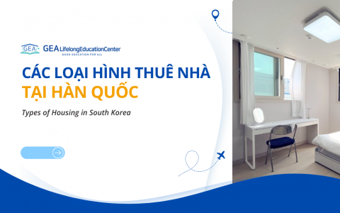 CÁC LOẠI HÌNH THUÊ NHÀ TẠI HÀN QUỐC